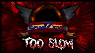 Friday Night Funkin': Vs. Sonic.exe - Too Slow [Remix]