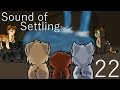 [22] Sound of Settling (re-edited)