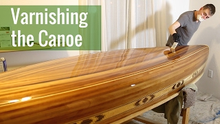 Varnishing the Canoe (Ep 18 - Cedar Strip Canoe Build)