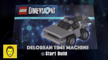 Lego Dimensions BTTF DeLorean Time Machine Build Instructions