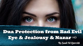 Dua Protection from Bad Evil Eye & Jealousy & Nazar ᴴᴰ