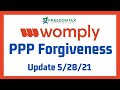 Womply PPP Loan Forgiveness - Update 5/28/21