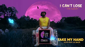 LE-YO - Take my hand Feat. Lil baliil (Official Visualizer)