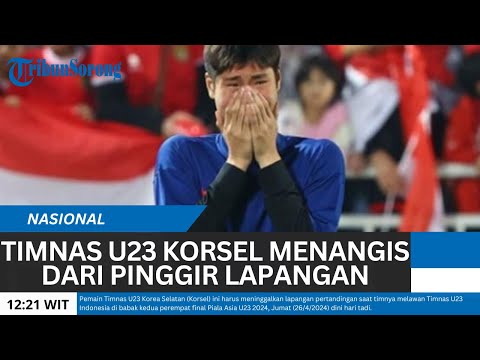 Penampakan Pemain Timnas U23 Korsel Menangis dari Pinggir Lapangan