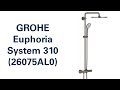 Душова система GROHE Euphoria System XXL 310 (26075AL0)