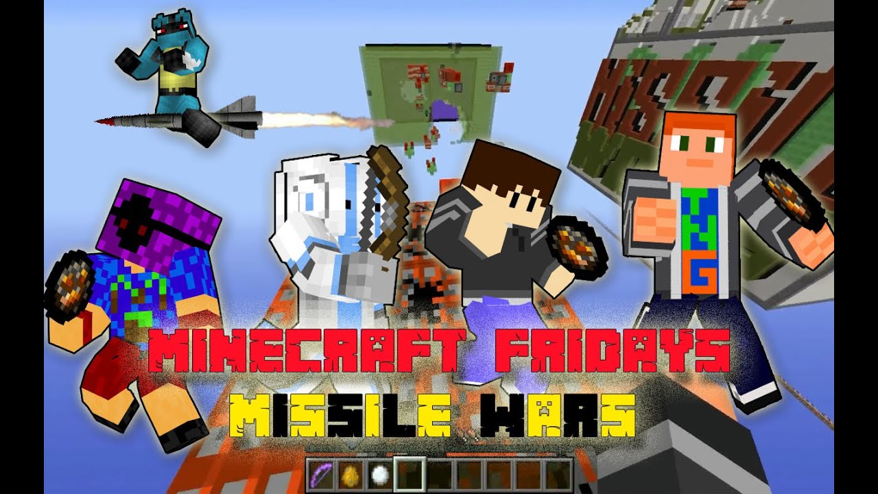 Minecraft Friday Minecraft Fridays - MISSILE WARS - YouTube