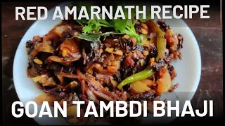Tambdi Bhaji Goan style/tamdi Bhaji Goan style/Tamdi bhaji/red Spinach/fresh Vegetable