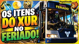 DESTINY 2 │ OS ITENS DO XUR NO FERIADO DE 1 D MAIO CONFIRA 01/05/2026 #destiny2