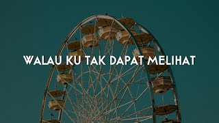 Grezia Epiphania - Walau Ku Tak Dapat Melihat (Lirik)