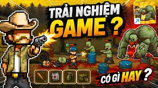 TRẢI NGHIỆM Game Zombie Pixel Art Này Có Gì Hay? 🔥| Dead Ahead Zombie Warfare