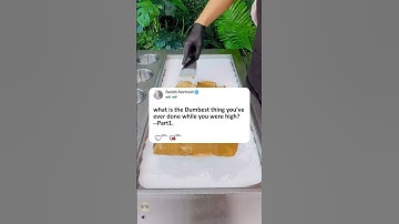 Part1what is the Dumbest thing you