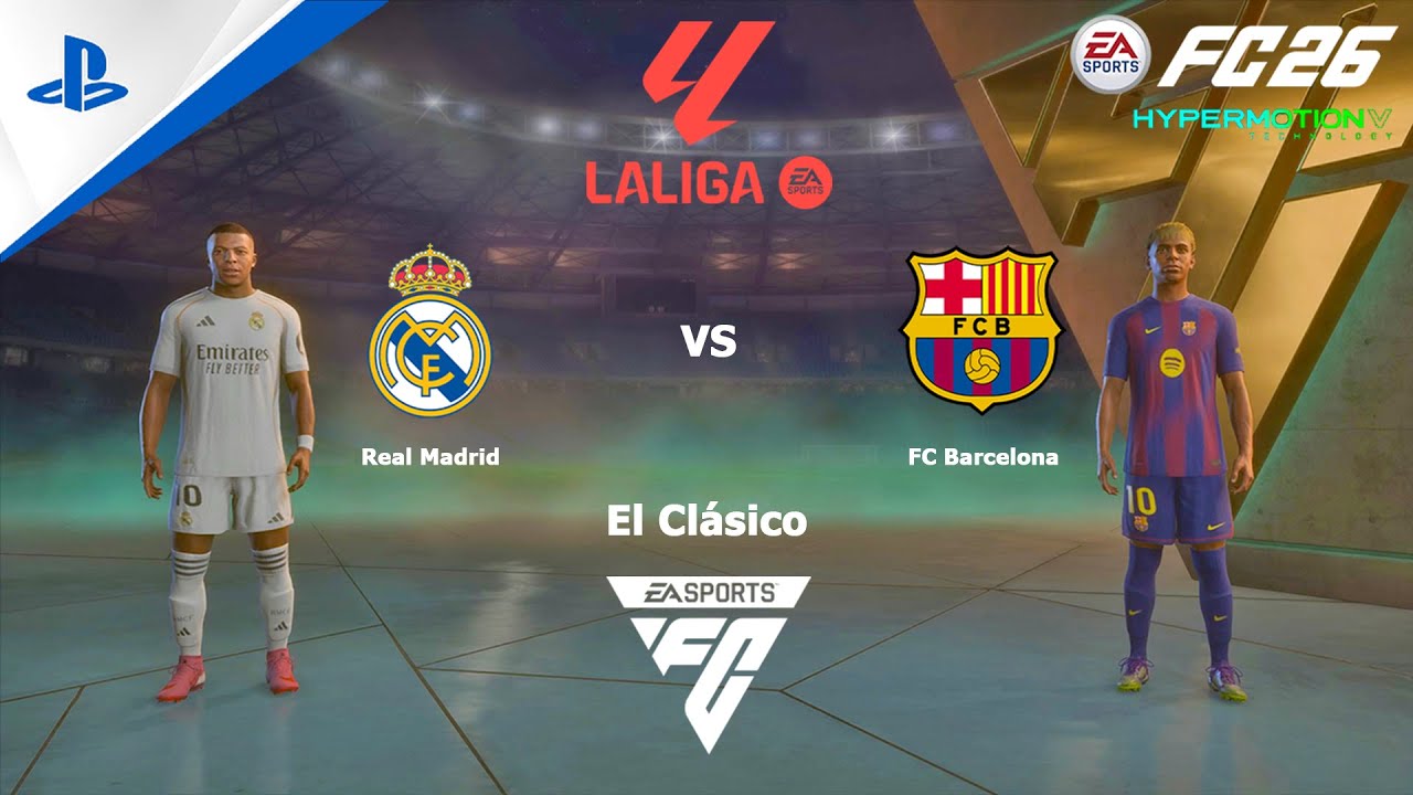 FC 26 PS4 - Real Madrid vs FC Barcelona | LaLiga EA SPORTS 25/26 - YouTube