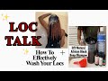 How to Wash Your Locs (Effectively) + DIY Natural Loc Shampoo