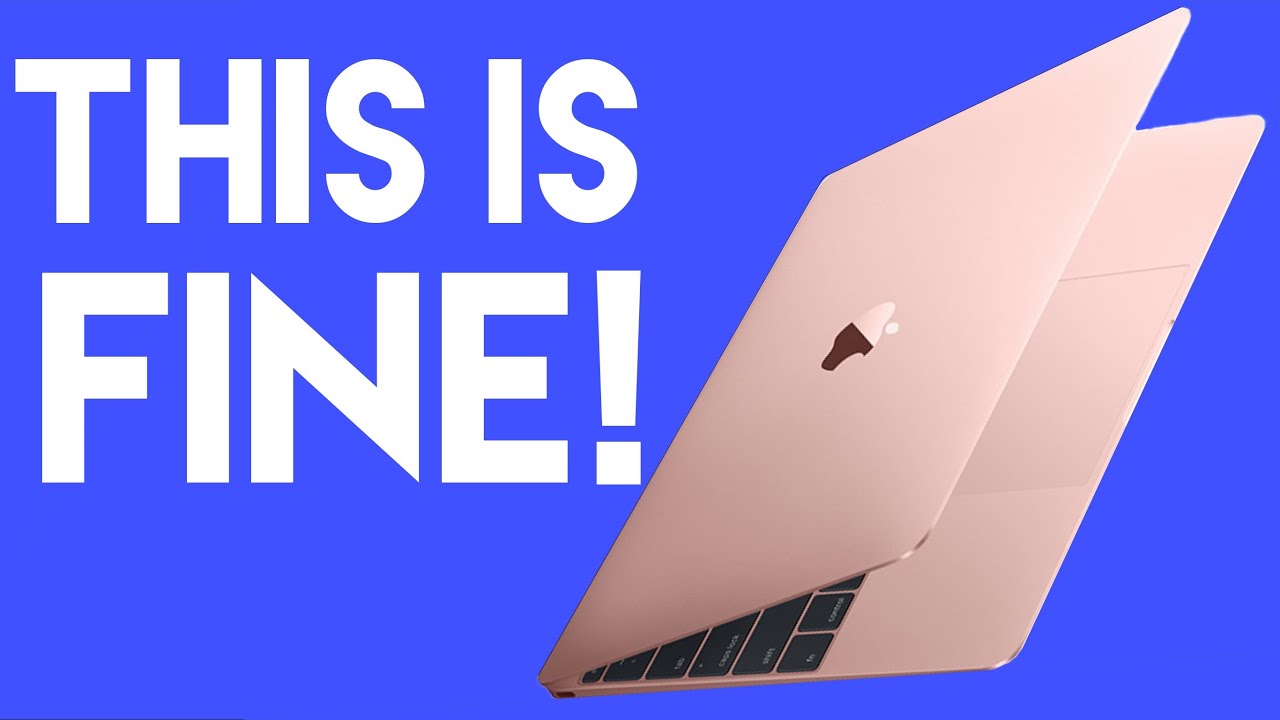 Rose Gold MacBook 2016, THIS IS FINE!
