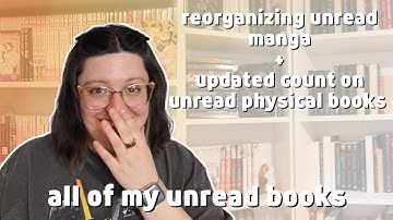 organizing and counting my unread books and manga