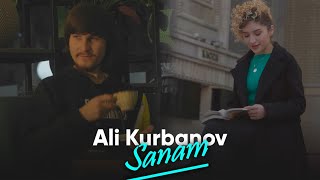 Ali Kurbanov Sanam (Official video)