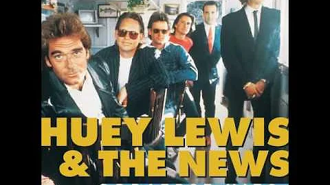 The Power Of Love- Huey Lewis And The News