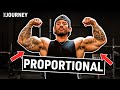 HOW TO GET A PROPORTIONAL PHYSIQUE
