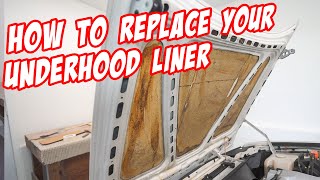 DIY: How to Replace Underhood Insulation