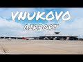 Аэропорт Внуково (Vnukovo international airport) - обзор международного терминала А.