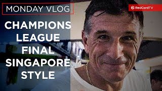 Champions League Final Behind The Scenes Singapore