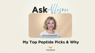 Ask Allison: My Top Peptide Picks &amp; Why | Expert Insights on Peptide Wellness