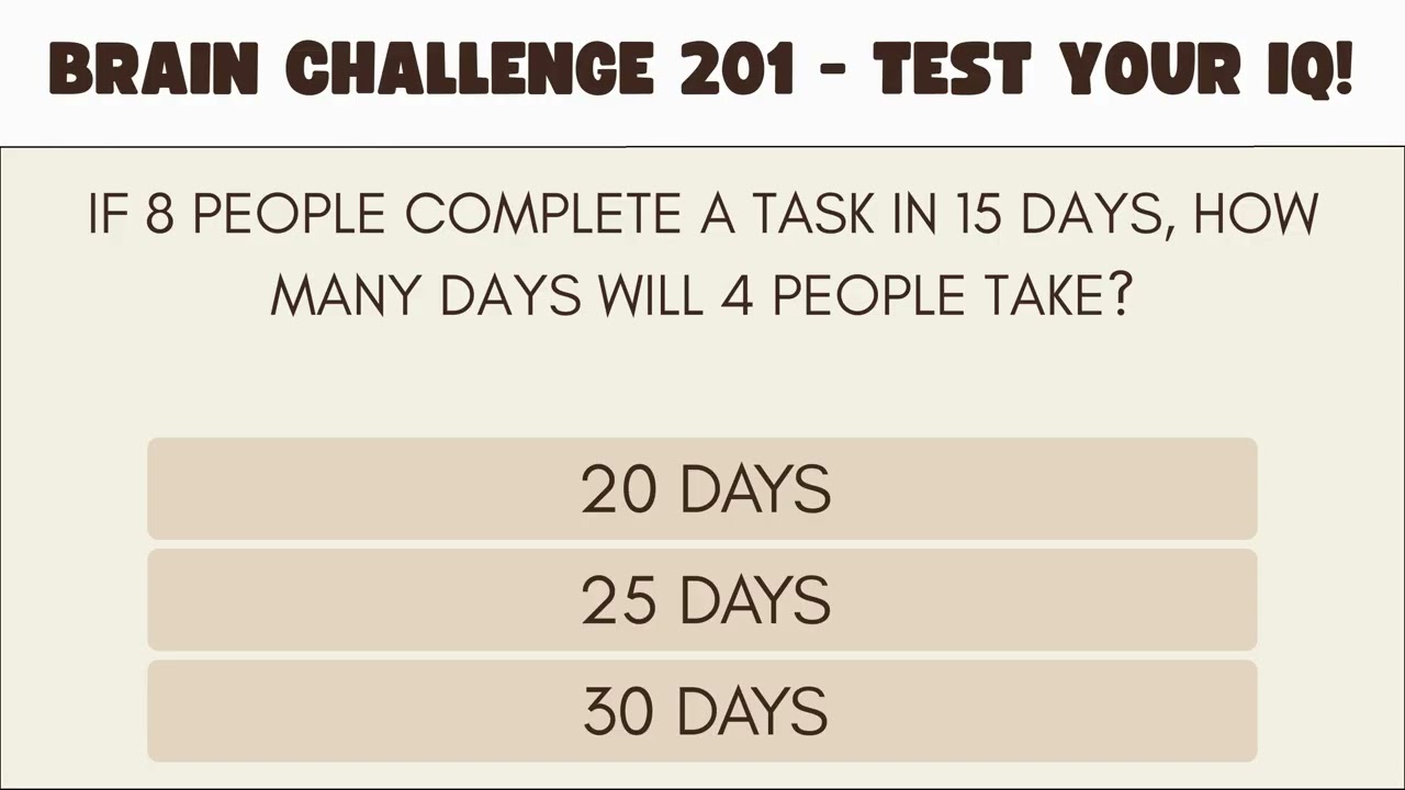 Brain Challenge 201 - Test Your IQ!