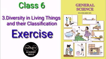 3 Diversity in Living things and their Classification Exercise 6th Science chapter 3 question answer