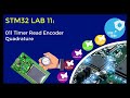 011 Timer Read Encoder Quadrature(STLink v2 STM32CubeIDE Debug STMStudio)