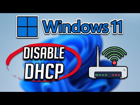 How to Disable DHCP In Windows 11 [Tutorial]