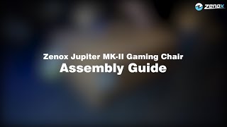 Zenox Jupiter Series MK-II Assembly Guide