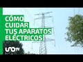 ¡No más daños! Protege tus aparatos de los apagones y ahorra energía con estos consejos