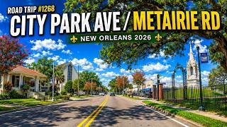 ⁴ᴷ Road Trip #1268 - City Park Avenue / Metairie Road | New Orleans 2026
