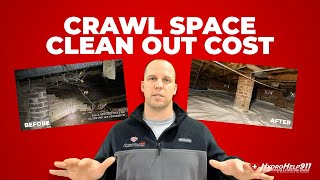 What Does A Crawl Space Clean Out Cost?