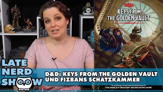 D&amp;D5: Keys from the Golden Vault, Fizbans Drachenbuch und leuchtende Würfelarenen