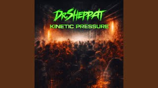 Kinetic Pressure
