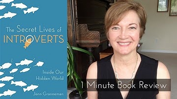 1 Minute Book Review - The Secret Lives of Introverts