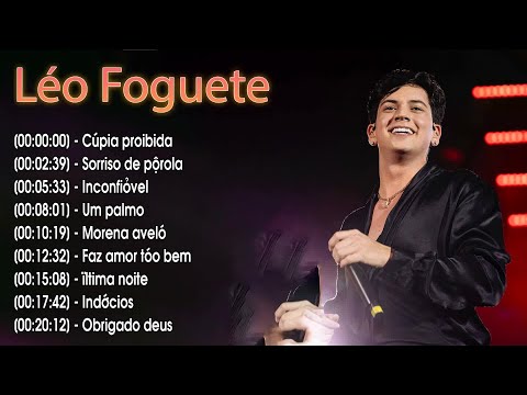 Ouviu Gostou Os Maiores Sucessos De Léo Foguete 