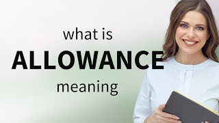Famous Allowance | definition of ALLOWANCE Net Worth