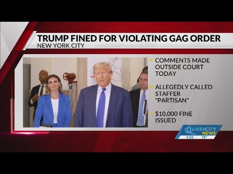 Trump fined for violating gag order