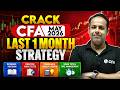 CFA May 2026 Attempt Last Month Strategy 🔥 | CFA by PW 🎯