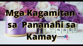 Mga Kagamitan sa Pananahi sa Kamay EPP V Quarter 3 Week4