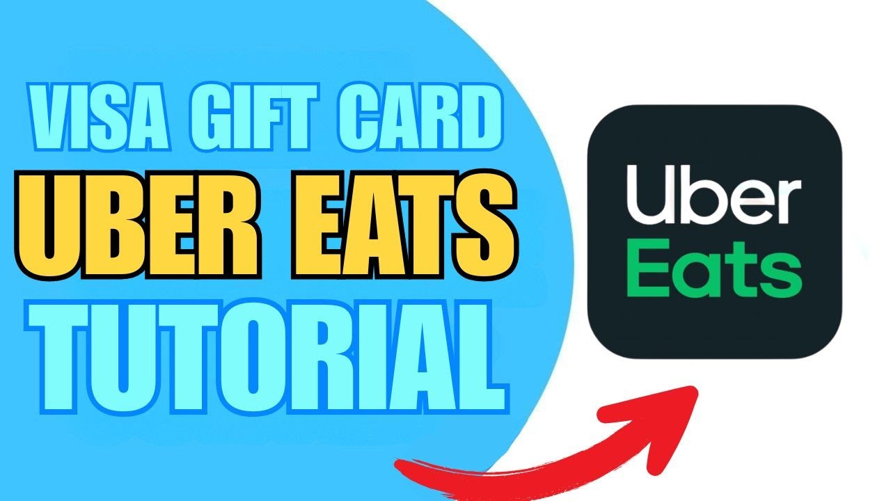 How to Add a Visa Gift Card to Uber Eats (Full 2026 Guide)