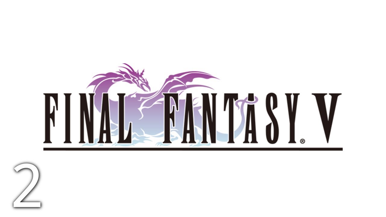 Final Fantasy V (Steam) #002 | Livestream (07.04.20) - YouTube