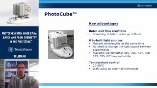 Photochemistry made easy  Batch and Flow chemistry in the PhotoCube