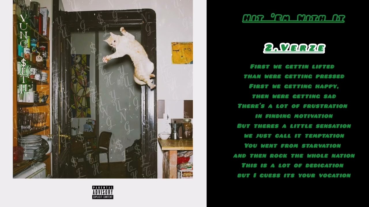 Yung Seth- Hit 'em with it