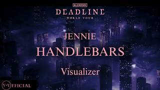Jennie Handlebars (Deadline World Tour) Y.v