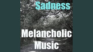 Melancholic Music