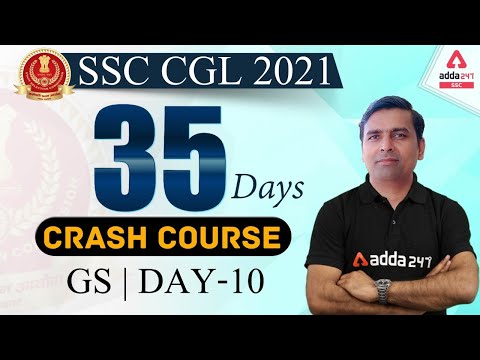 SSC CGL 2021 | GS #10 | 35 Days Crash Course To Crack SSC CGL Exam