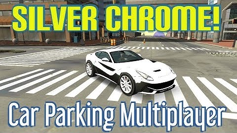 How to make silver chrome in Car Parking Multiplayer using Game Guardian | Enderbot Cyborg